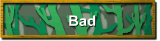 Bad